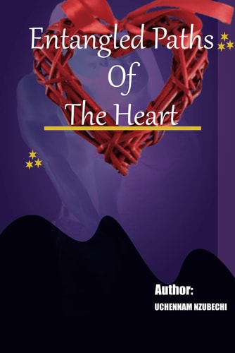 Entangled Paths Of The Heart