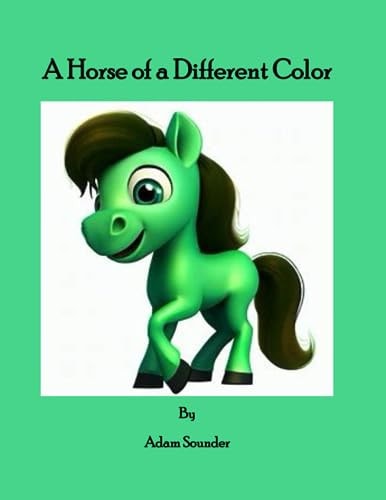 A Horse of a Different Color