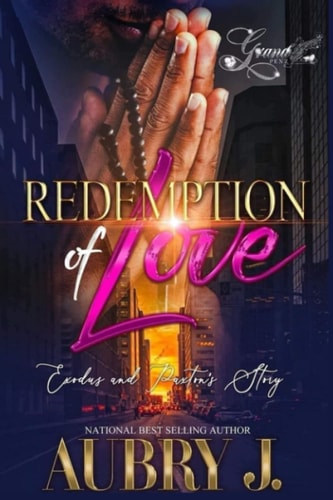 Redemption of Love Exodus and Paxton's Story