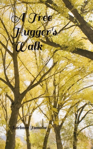 TREE HUGGER'S WALK.