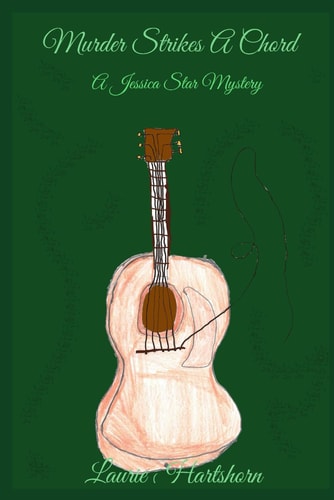 Murder Strikes A Chord A Jessica Star Mystery