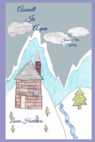 Assault In Aspen A Jessica Star Mystery