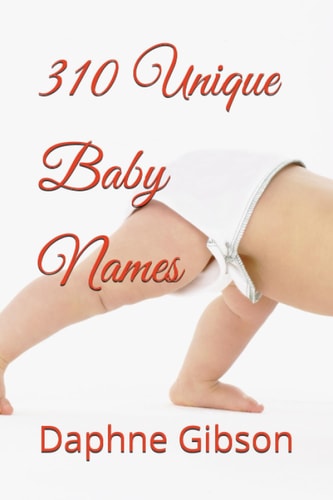 310 Unique Baby Names