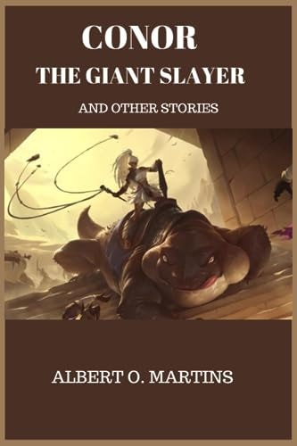 Conor the Giant Slayer and Other Stories