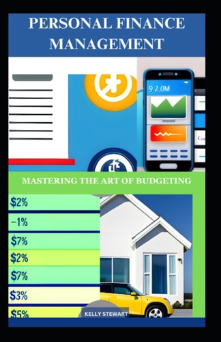 Personal Finance Management Mastering The Art of Budgeting