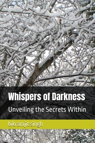 Whispers of Darkness Unveiling the Secrets Within