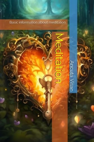 Meditation Basic Information about Meditation