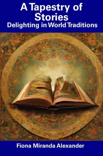 A Tapestry of Stories Delighting in World Traditions