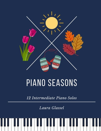 Piano Seasons 12 Intermediate Piano Solos