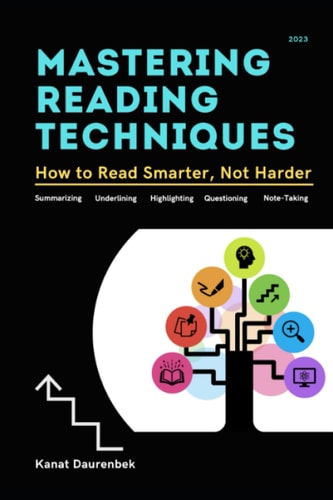 Mastering Reading Techniques How to Read Smarter, Not Harder