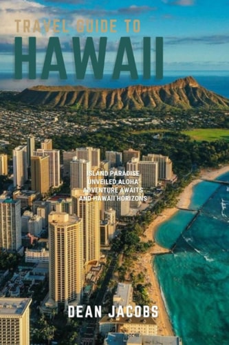 Hawaii Travel Guide 2023 The Big Island
