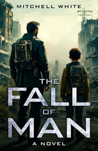 The Fall of Man A Novel