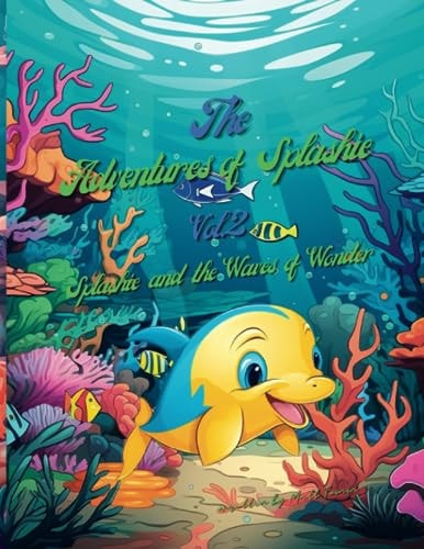Splashie and the Waves of Wonders
