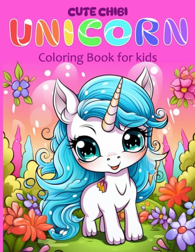 Cute Chibi Unicorn Coloring Book for Kids