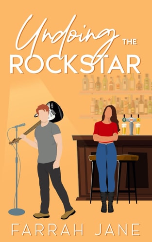 Undoing the Rockstar A Damaged Enemies to Lovers Small Town Romance