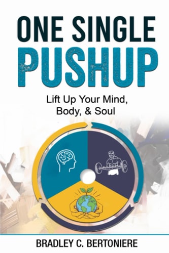 One Single Pushup Lift Up Your Mind, Body, and Soul