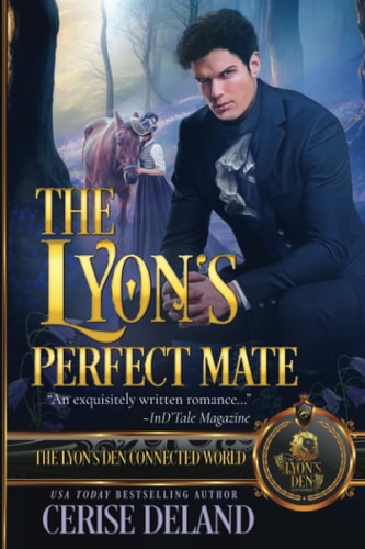 The Lyon's Perfect Mate The Lyon's Den Connected World