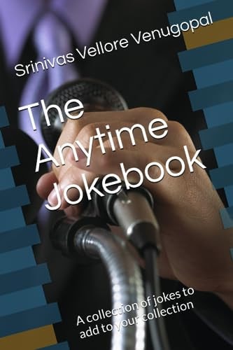 The Anytime Jokebook A Collection of Jokes to Add to Your Collection
