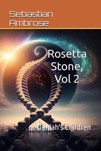 Rosetta Stone Vol 2 Delilah's Children