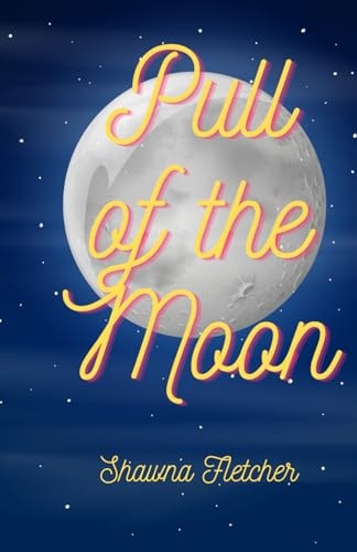 Pull of the Moon