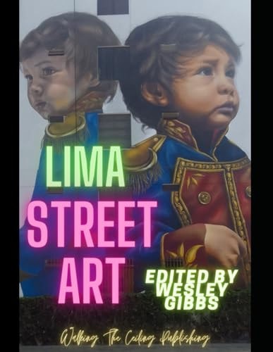 Lima Street Art Peru 2022