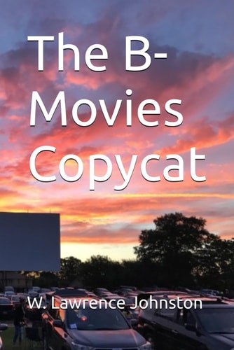 The B-Movies Copycat
