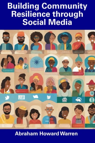Building Community Resilience Through Social Media
