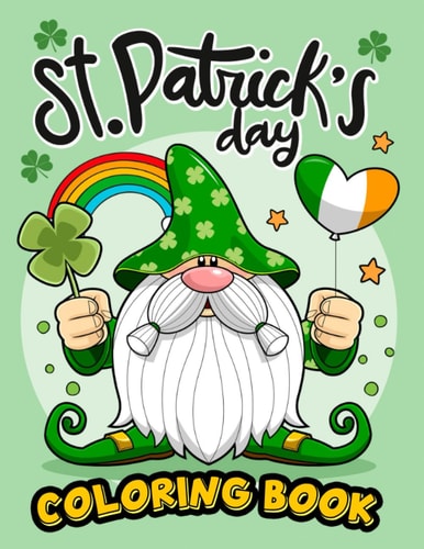 St. Patrick's Day Coloring Book Irish Delights: St. Patrick's Day Coloring Fun for Children