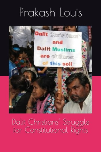 Dalit Christians' Struggle for Constitutional Rights
