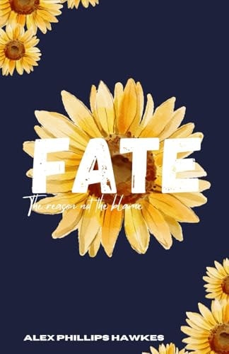 Fate The Reason Not the Blame