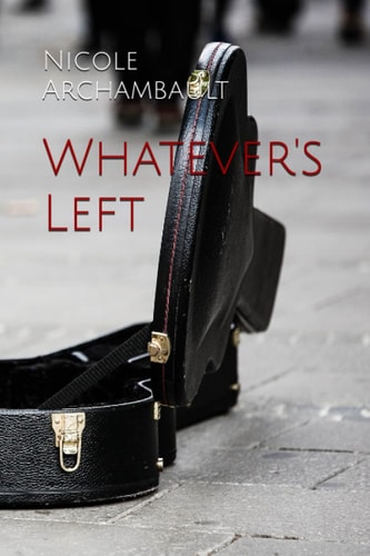 Whatever's Left