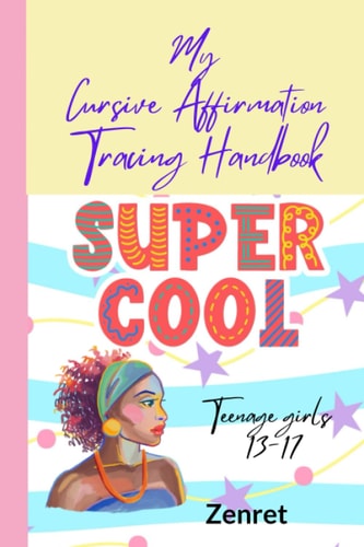 My Cursive Affirmation Tracing Book