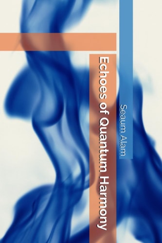 Echoes of Quantum Harmony