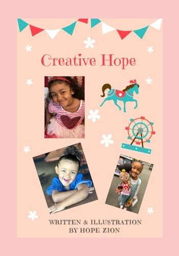 Creative Hope Writings & Ilustrations