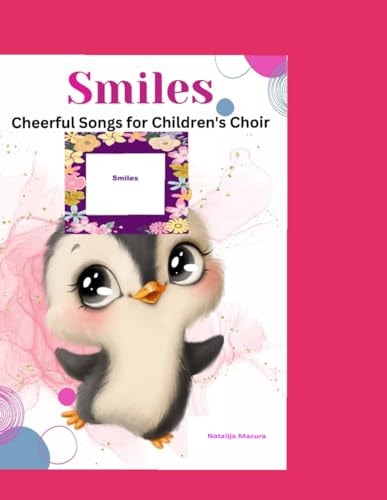 Smiles Cheerful Songs for Children's Choir