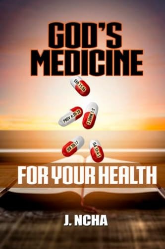 God's Medicine for Your Health