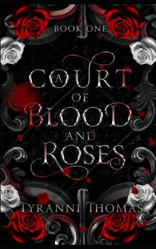 A Court of Blood and Roses