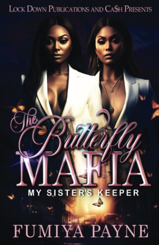 The Butterfly Mafia My Sister's Keeper