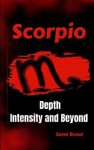 Scorpio Depth, Intensity and Beyond