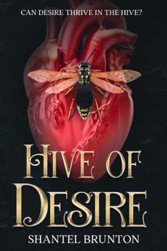 Hive of Desire