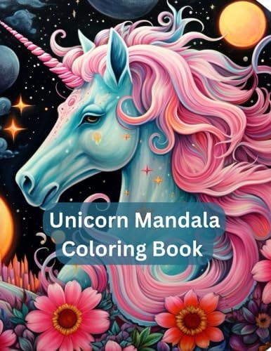 Mystical Mandalas Unicorn Dreams Coloring Journey