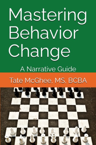 Mastering Behavior Change A Narrative Guide