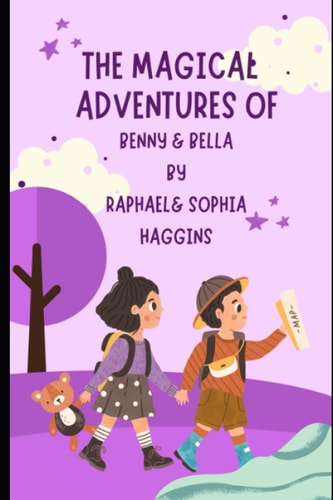 The Magical Advanture The Magical Adventure of Benny & Bella