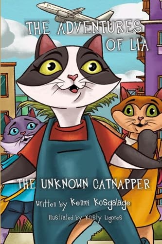 The Adventures of Lia The Unknown Catnapper