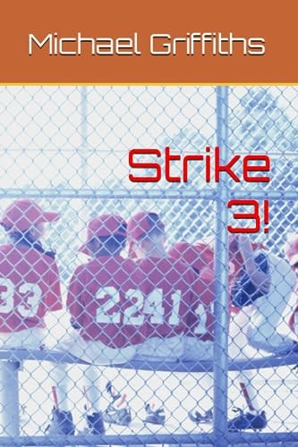 Strike 3!