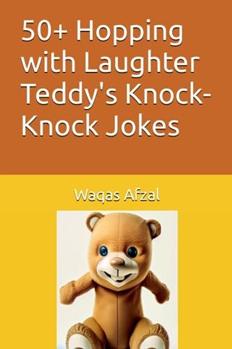 50+ Hopping with Laughter Teddy's Knock-Knock Jokes