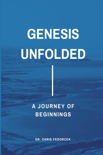 Genesis Unfolded A Journey of Beginnings