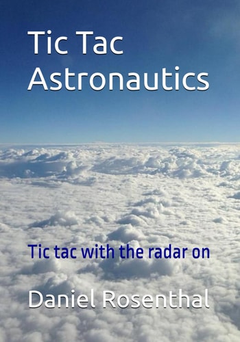 Tic Tac Astronautics Tic Tac with the Radar on