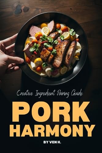 Pork Harmony Creative Ingredient Pairing Guide.