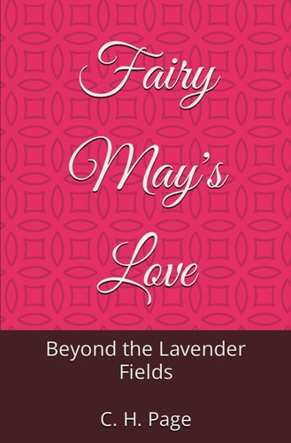 Fairy May's Love Beyond the Lavender Fields